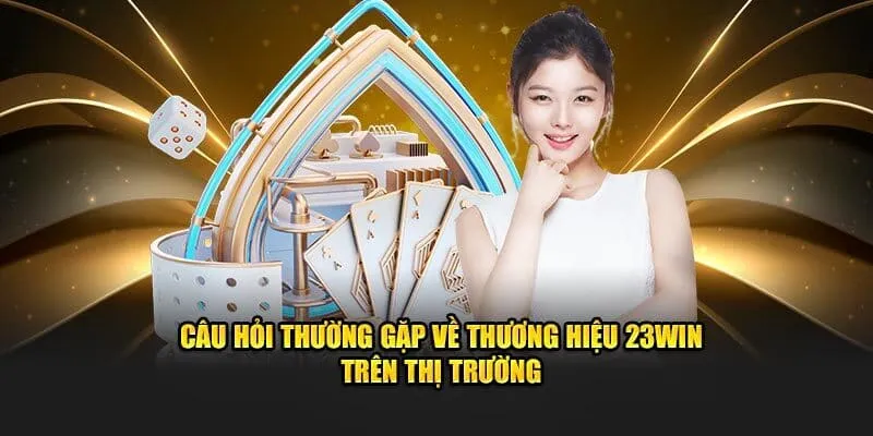 Giải đáp các khúc mắc mà người chơi gặp phải tại nhà cái 23WIN